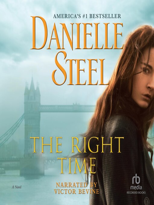 Title details for The Right Time by Danielle Steel - Available